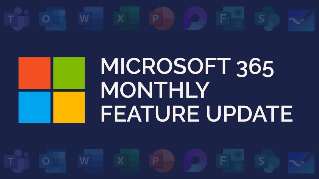 Microsoft 365 feature update
